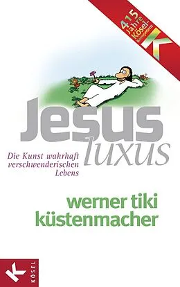 E-Book (epub) JesusLuxus von Werner Tiki Küstenmacher