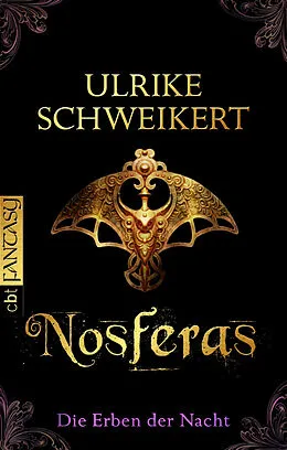E-Book (epub) Die Erben der Nacht - Nosferas von Ulrike Schweikert