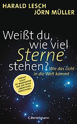 E-Book (epub) Weißt du, wie viel Sterne stehen? von Harald Lesch, Jörn Müller