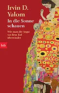 E-Book (epub) In die Sonne schauen von Irvin D. Yalom