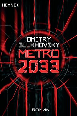 E-Book (epub) Metro 2033 von Dmitry Glukhovsky
