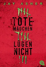 E-Book (epub) Tote Mädchen lügen nicht von Jay Asher