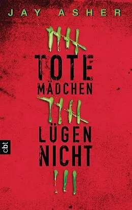 E-Book (epub) Tote Mädchen lügen nicht von Jay Asher