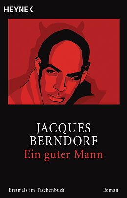 E-Book (epub) Ein guter Mann von Jacques Berndorf