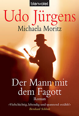 E-Book (epub) Der Mann mit dem Fagott von Udo Jürgens, Michaela Moritz