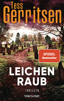 E-Book (epub) Leichenraub von Tess Gerritsen