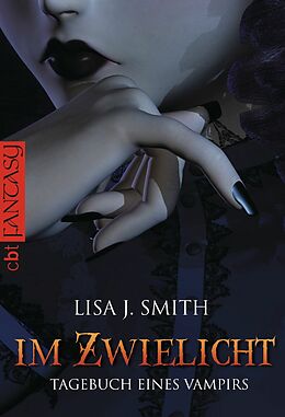 E-Book (epub) Tagebuch eines Vampirs - Im Zwielicht von Lisa J. Smith