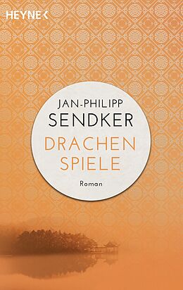 E-Book (epub) Drachenspiele von Jan-Philipp Sendker