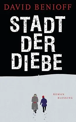 E-Book (epub) Stadt der Diebe von David Benioff