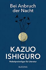 E-Book (epub) Bei Anbruch der Nacht von Kazuo Ishiguro