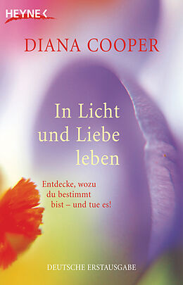 E-Book (epub) In Licht und Liebe leben von Diana Cooper