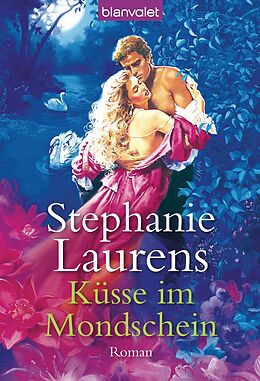 E-Book (epub) Küsse im Mondschein von Stephanie Laurens