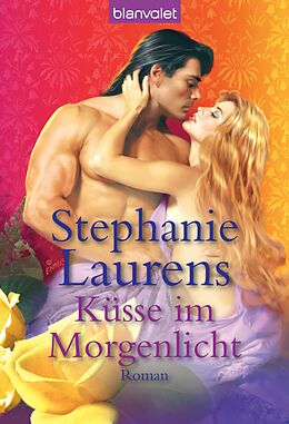 E-Book (epub) Küsse im Morgenlicht von Stephanie Laurens