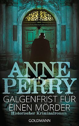 E-Book (epub) Galgenfrist für einen Mörder von Anne Perry