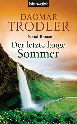 E-Book (epub) Der letzte lange Sommer von Dagmar Trodler