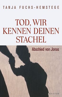 E-Book (epub) Tod, wir kennen deinen Stachel von Tanja Fuchs