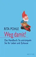 E-Book (epub) Weg damit! von Rita Pohle