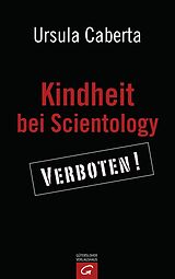 E-Book (epub) Kindheit bei Scientology von Ursula Caberta