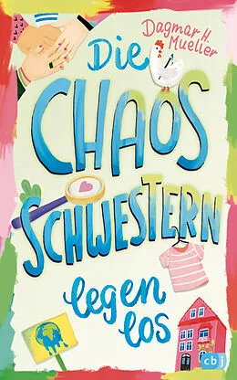 E-Book (epub) Die Chaosschwestern legen los von Dagmar H. Mueller