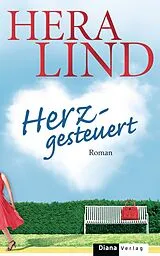 E-Book (epub) Herzgesteuert von Hera Lind