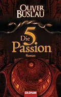 E-Book (epub) Die fünfte Passion von Oliver Buslau