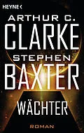 E-Book (epub) Wächter von Stephen Baxter, Arthur C. Clarke