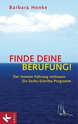 E-Book (epub) Finde deine Berufung! von Barbara Henke