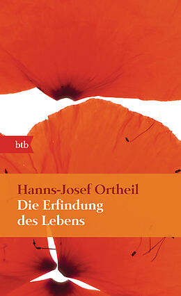E-Book (epub) Die Erfindung des Lebens von Hanns-Josef Ortheil
