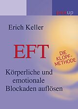 E-Book (epub) EFT - Die Klopf-Methode von Erich Keller