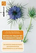 E-Book (epub) Natürlich heilen mit Schwarzkümmel von Peter Schleicher