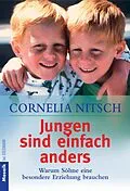 E-Book (epub) Jungen sind einfach anders von Cornelia Nitsch