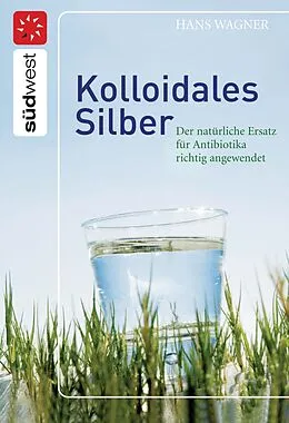 ePUB Kolloidales Silber von Hans Wagner