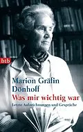 E-Book (epub) Was mir wichtig war von Marion Gräfin Dönhoff