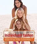 E-Book (epub) Individuell fasten von Ralf Moll