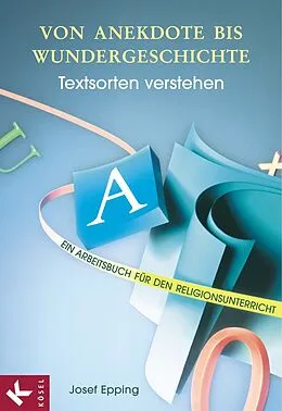 E-Book (epub) Von Anekdote bis Wundergeschichte von Josef Epping