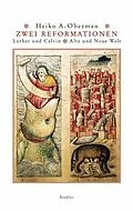 E-Book (epub) Zwei Reformationen von Heiko A. Oberman