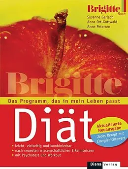 E-Book (pdf) Die BRIGITTE-Diät von Susanne Gerlach, Anna Ort-Gottwald, Anne Petersen