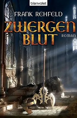 E-Book (epub) Zwergenblut von Frank Rehfeld