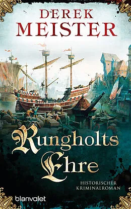 E-Book (epub) Rungholts Ehre von Derek Meister