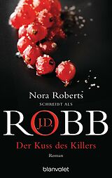 E-Book (epub) Der Kuss des Killers von J.D. Robb