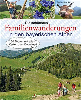 E-Book (epub) Die schönsten Familienwanderungen in den bayerischen Alpen von Stefan Herbke