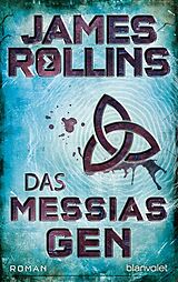E-Book (epub) Das Messias-Gen von James Rollins