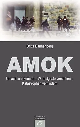 E-Book (epub) Amok von Britta Bannenberg