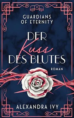 E-Book (epub) Der Kuss des Blutes von Alexandra Ivy