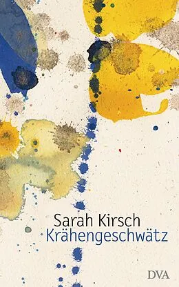 E-Book (epub) Krähengeschwätz von Sarah Kirsch