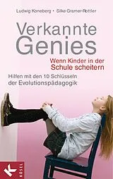 E-Book (epub) Verkannte Genies von Ludwig Koneberg, Silke Gramer-Rottler