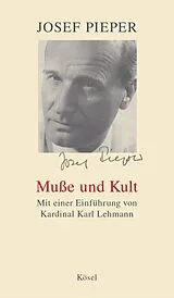 E-Book (epub) Muße und Kult von Josef Pieper