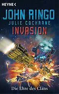 E-Book (epub) Invasion - Die Ehre des Clans von John Ringo