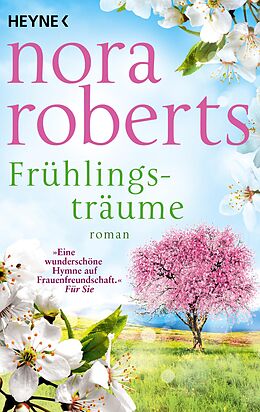 E-Book (epub) Frühlingsträume von Nora Roberts