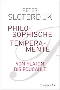 E-Book (epub) Philosophische Temperamente von Peter Sloterdijk